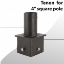 Tenon for 4" square pole