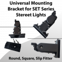 Universal Mounting Bracket for SET Series Stereet Lights